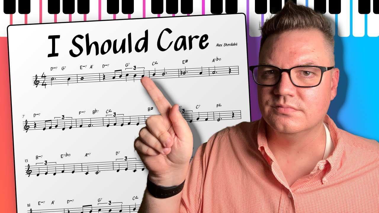 Jazz Standard Breakdown: I Should Care