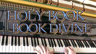 Holy Book Book Divine (ALETTA) William B. Bradbury &amp; John Burton • hymn performed by Luke Wahl