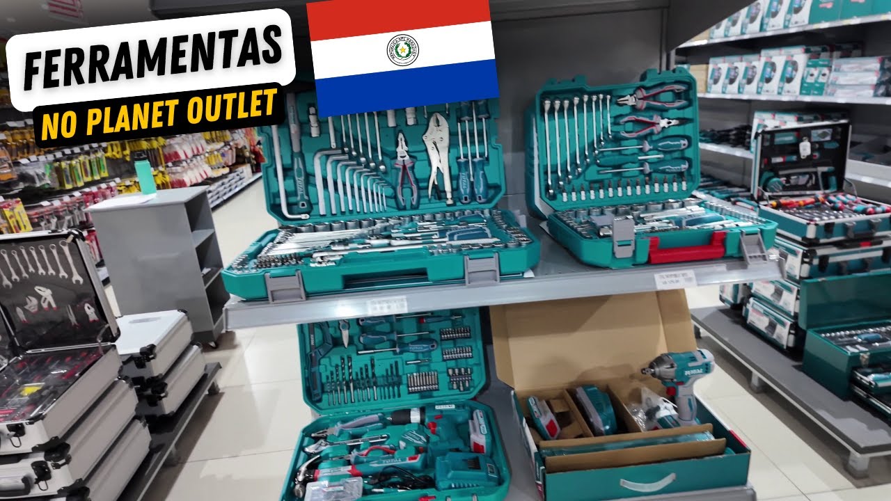 PREÇO de FERRAMENTAS no SHOPPING PLANET OUTLET de PEDRO JUAN CABALLERO Paraguai