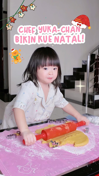 chef yuka-chan bikin kue natal! #yukachan #christmas #christmascookies #baking #chef #minivlog