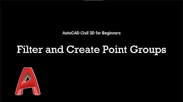 Filter and Create Point Groups on AutoCAD Civil 3D for Absolute Beginners |Geomatic Engineering