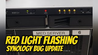 Synology RS815+ RED LIGHT ALERT Flashing FIXED | Synology Bug Update For Intel Atom Processors screenshot 4