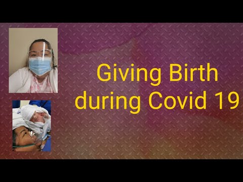 Giving birth during COVID 19 (Makati Medical Center)