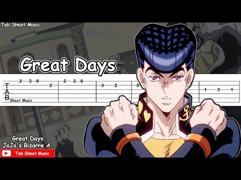 Great Days (JoJo's Bizarre Adventure Diamond is Unbreakable OP 3) - Guitar Tutorial