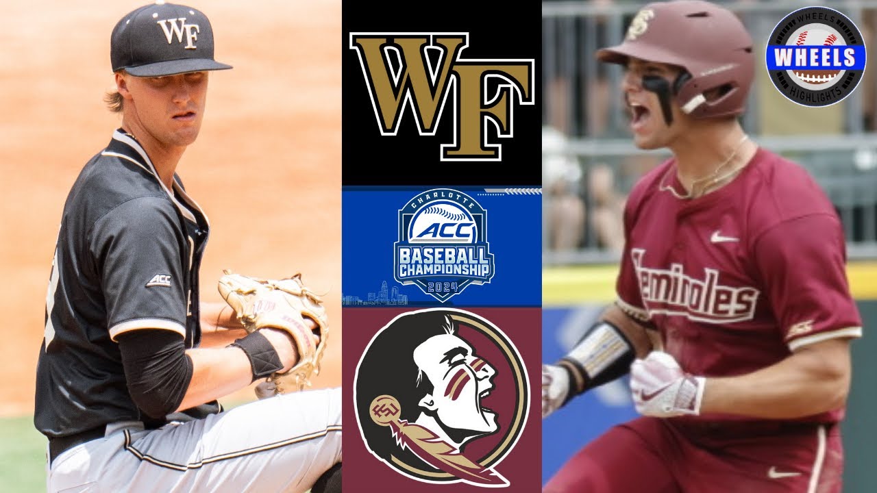 #8 Wake Forest vs #5 Florida State Highlights (Semifinal) | 2024 College Baseball Highlights