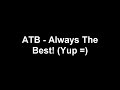 ATB - Could You Believe (Airplay Mix) [HD & HQ] [-Newest Song-]