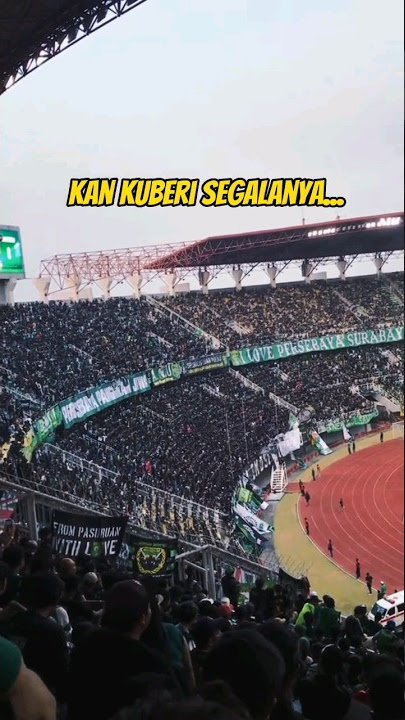 Kan Kuberi Segalanya #bonek #greennord #persebaya