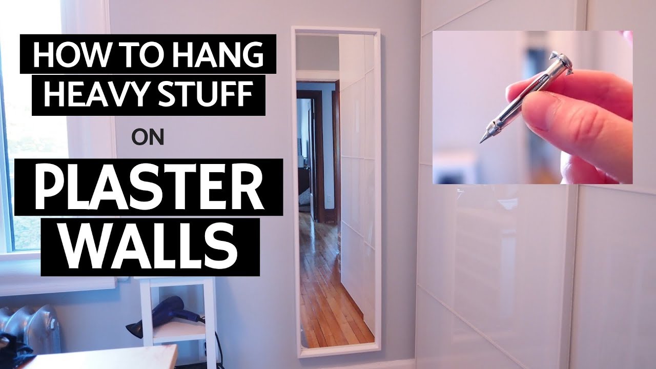 Hanging Heavy Mirror On Plaster Walls, How To Hang A Heavy Round Mirror On Plaster Wall