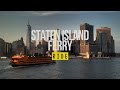 MY RIDE - STATEN ISLAND FERRY | 2015