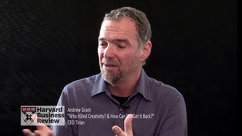 Harvard Business Review: Andrew Grant Interview