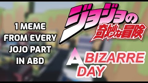1 Meme From Every JoJo Part In A Bizarre Day (Part 1)