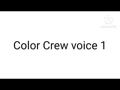 Color Crew voice 1