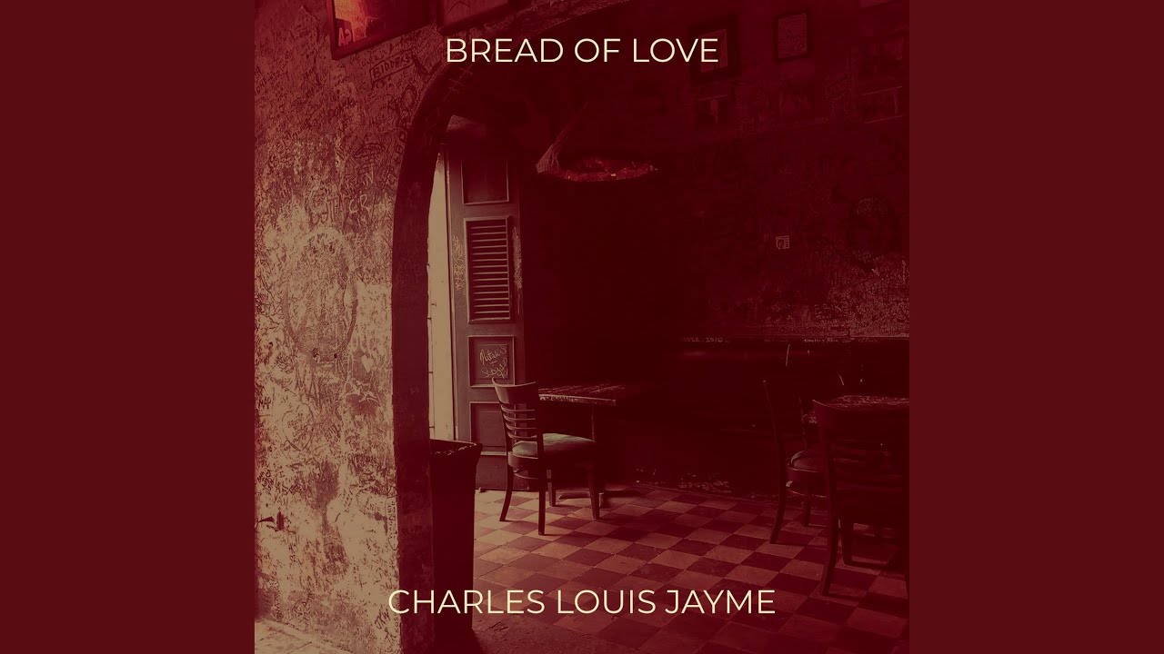 Bread of Love YouTube