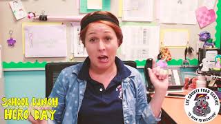 Happy School Lunch Hero Day 2018