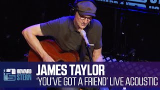 James Taylor “You’ve Got a Friend” Live on the Stern Show (2015) chords