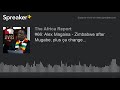 #66: Alex Magaisa - Zimbabwe after Mugabe, plus ça change... (part 2 of 3)