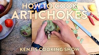 How to Cook Artichokes | Kenji's Cooking Show