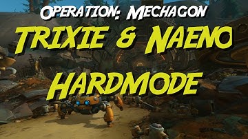 Trixie & Naeno Hardmode - Mythic Operation: Mechagon