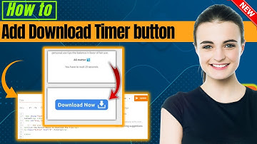 How to Add Download Timer button in Blogger 2025 | Full Guide