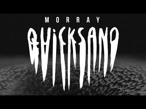 Morray – "Quicksand" (Full Instrumental)