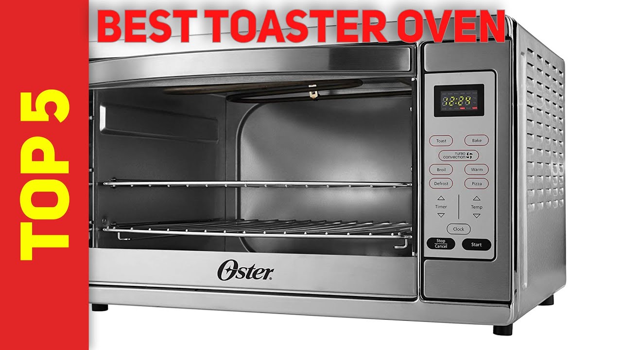 5 Best Toaster Oven of 2021? - YouTube