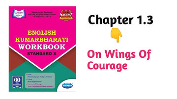 10th English Kumarbharati Workbook Answers|| Chapter 1.3 : On Wings Of Courage
