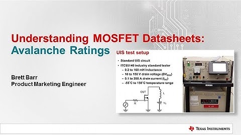 Understanding MOSFET Datasheets: Avalanche Ratings