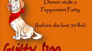 Denver Stole A Peppermint Patty