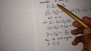 Addition of angular momenta Lec-1 Part-1
