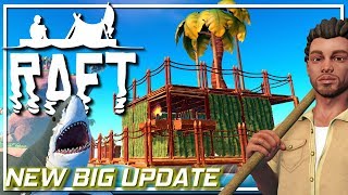 RAFT Survival | Big New Update! | First Look | Raft Gameplay Let's Play EP1