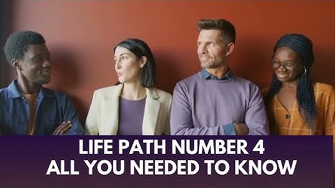 Life Path Number 4: The Builder