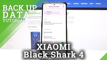 How to Enable Google Backup on Xiaomi Black Shark 4 - Activate & Use Google Backup