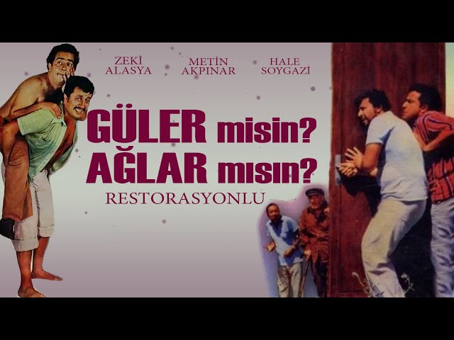Güler misin Ağlar mısın?| Türk Filmi | FULL | ZEKİ ALASYA | METİN AKPINAR class=