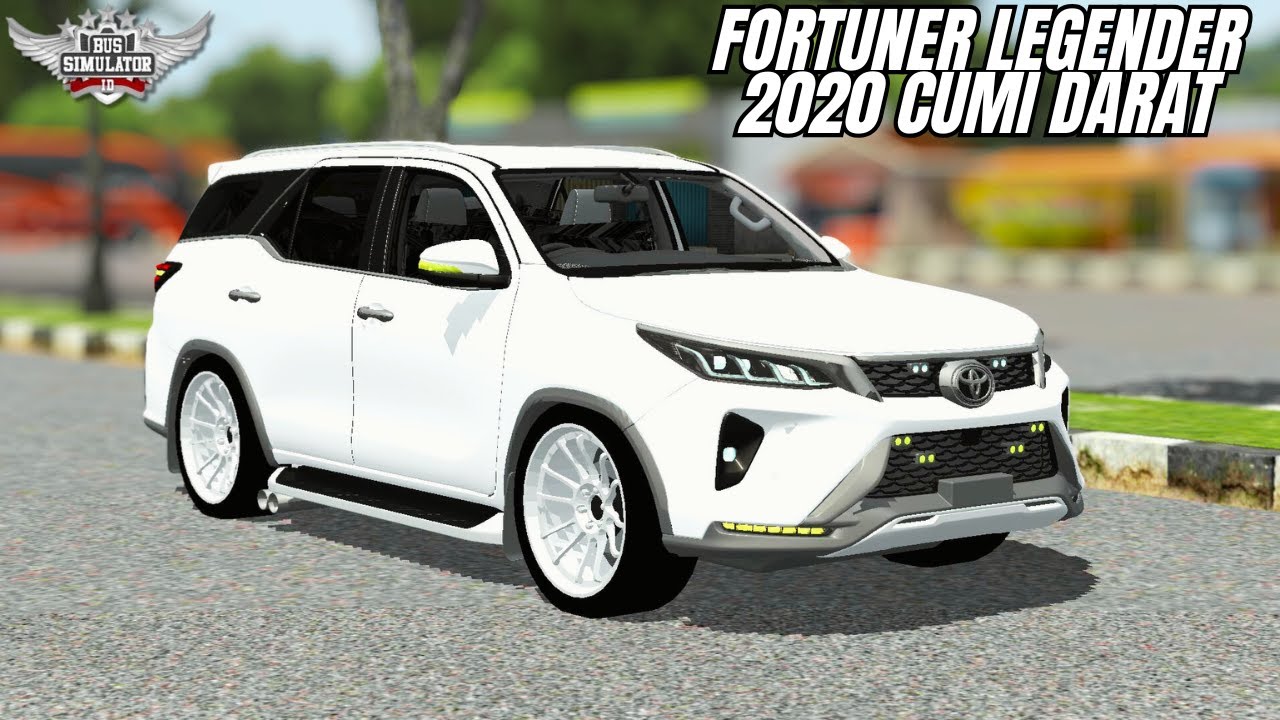 TOYOTA FORTUNER LEGENDER CUMI DART 2020 BUS SIMULATOR INDONESIA 