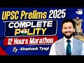 UPSC Prelims 2025: Complete Polity Marathon Session By Shashank Tyagi | StudyIQ IAS