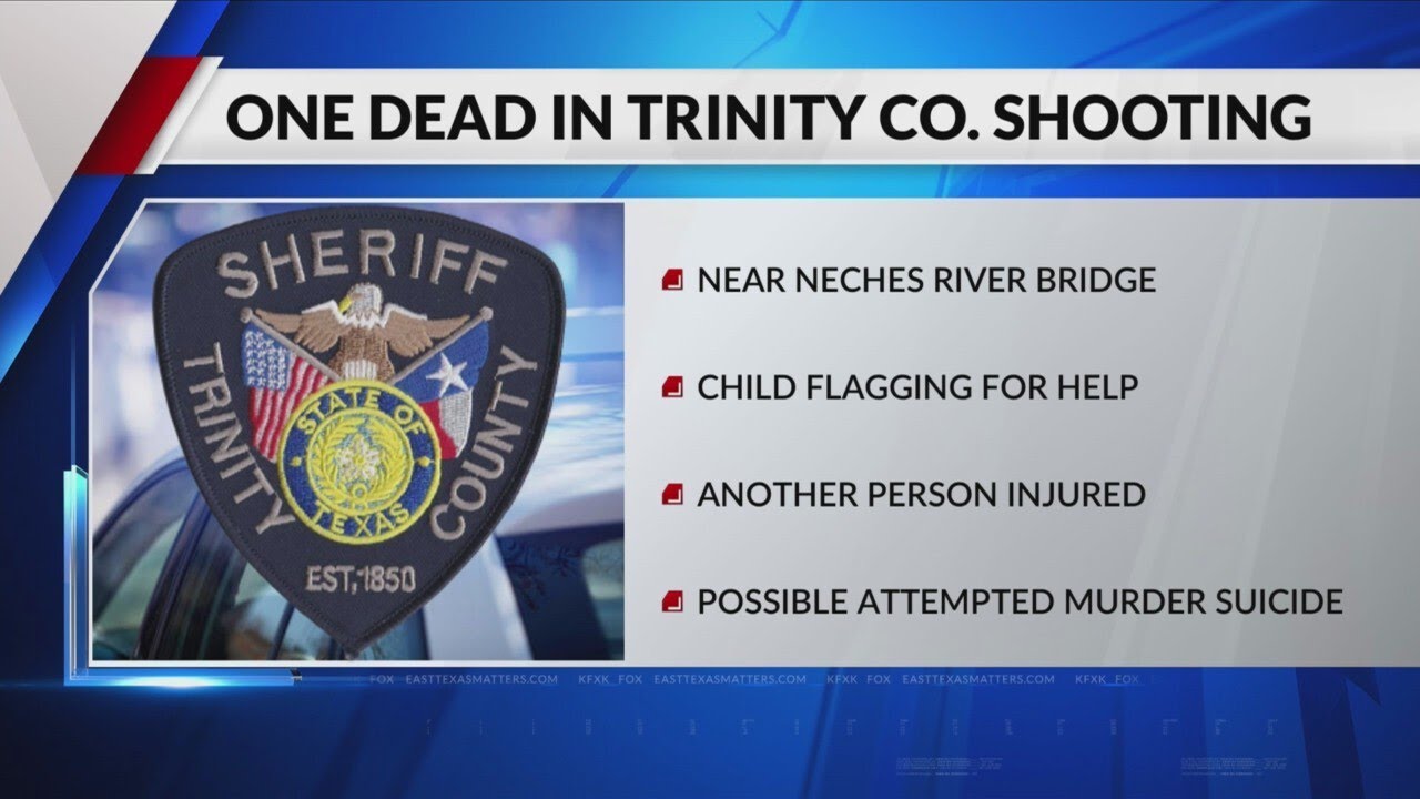1 dead, 1 injured after Trinity County shooting