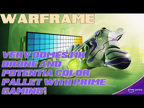 Warframe- Verv Domestik Drone & Potentia Color Pallet | Free with Prime ...