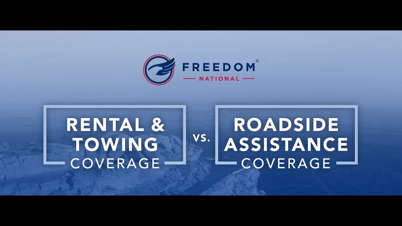 Auto Insurance Basics Rental, Towing, and Roadside Assistance