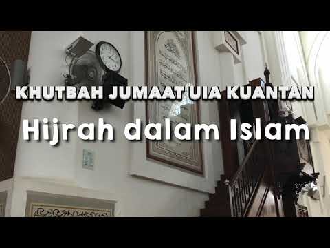 Khutbah Jumaat Hijrah Dalam Islam Masjid Shas Uiam Kuantan Pahang Youtube