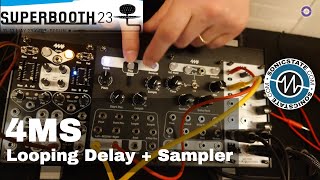 Superbooth 2023: 4ms - Looping Delay - Sampler