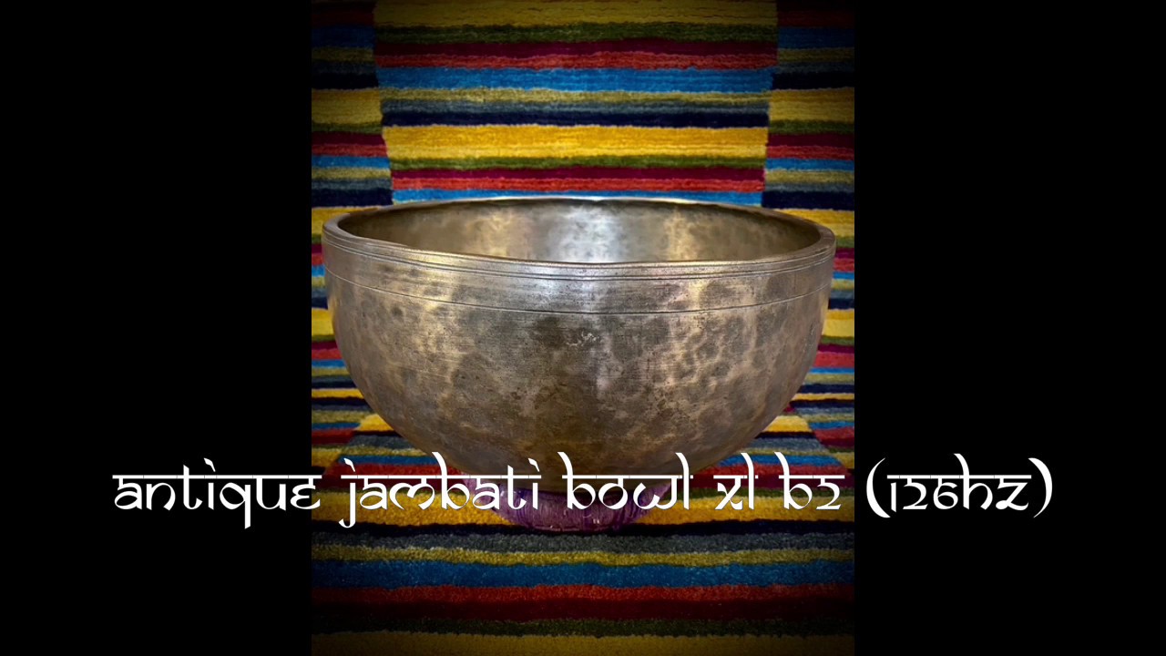 Antique Jambati Bowl XL B2 126Hz
