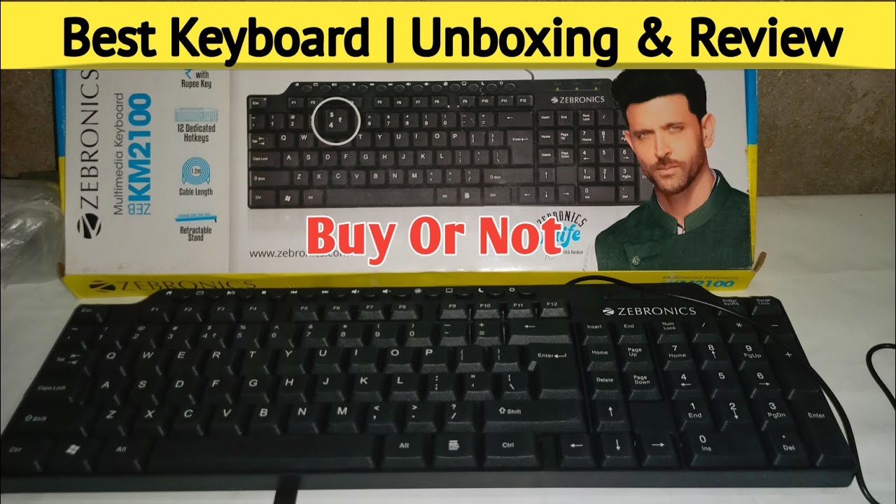 Zebronics Basic Keyboard Zebronics Keyboard Unboxing and Review Buy or Not #NKDJHR - YouTube