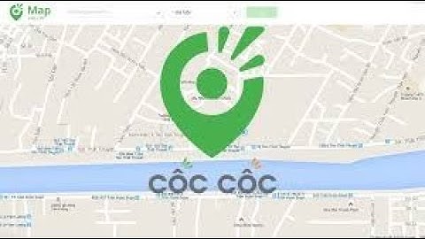 Cốc Cốc có dịch vụ Map Online còn đầy đủ và tuyệt vời hơn cả Google Map