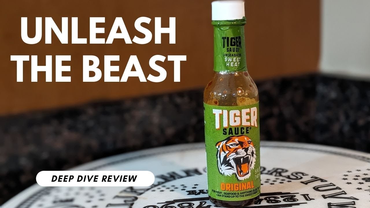 Taming the Heat: A Must-Try! Tiger Sauce Deep Dive Hot Sauce Review | Steve's Sauce Shack