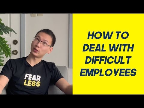 How to Deal with Difficult Employees