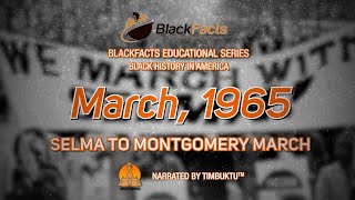 1965 - Selma to Montgomery March