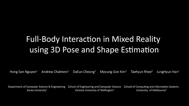 Full-Body Interaction in Mixed Reality using 3D Pose and Shape Estimation