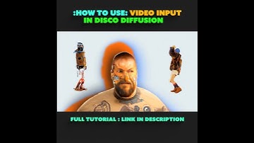 How to Use Video Input in Disco Diffusion : Animation on Film TEASER