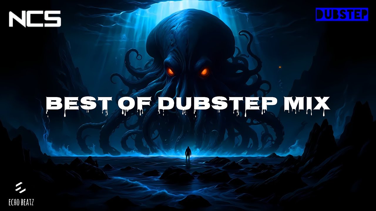 NCS: The Best Of Dubstep Mix | NCS - Copyright Free Music - YouTube