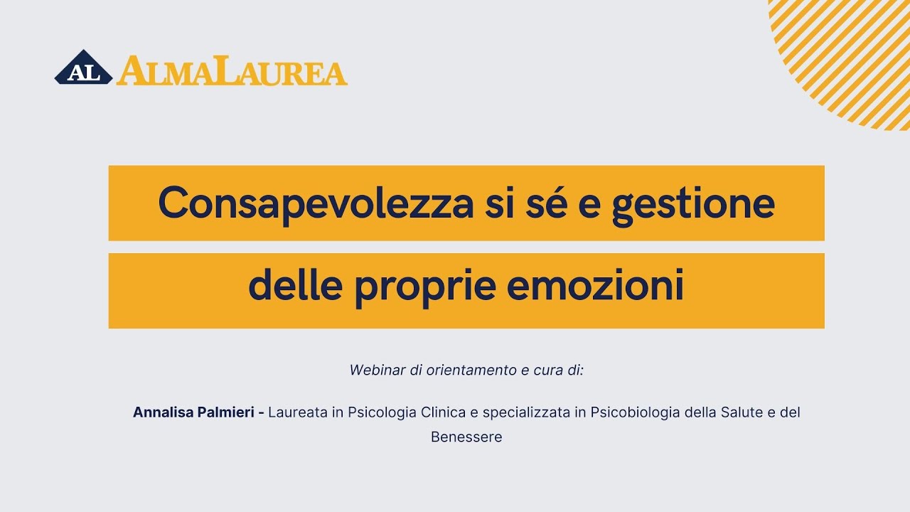 Consapevolezza di sé e gestione delle proprie emozioni